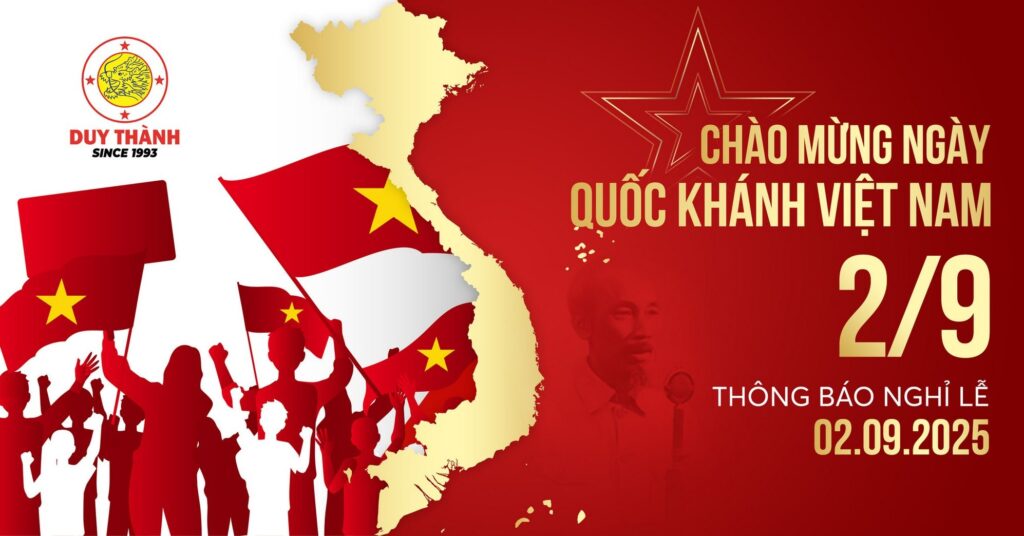 Thông báo lịch nghỉ Lễ Quốc Khánh 2/9/2025 của Công ty Duy Thành